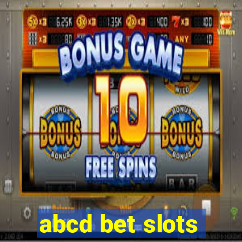 abcd bet slots